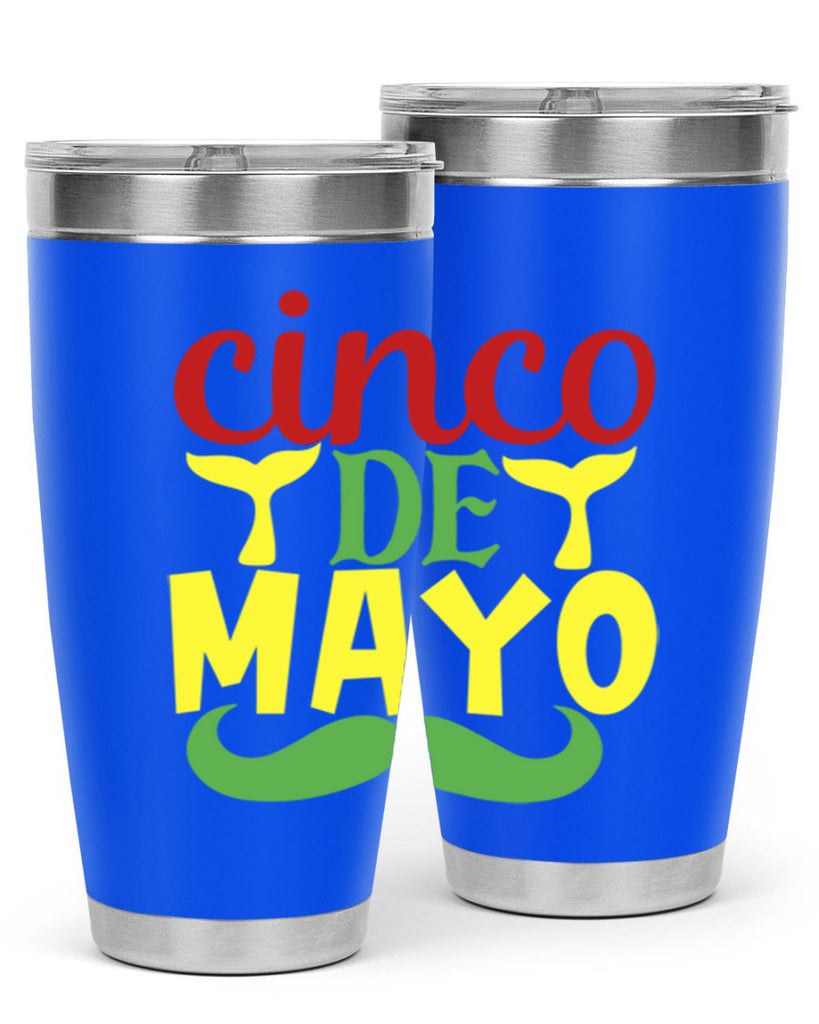 cinco de mayo 4#- cinco de mayo- Tumbler