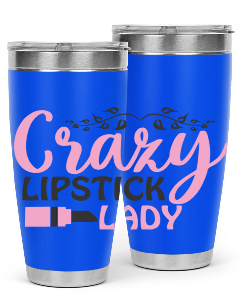 crazy lipstick lady Style 159#- make up- Tumbler