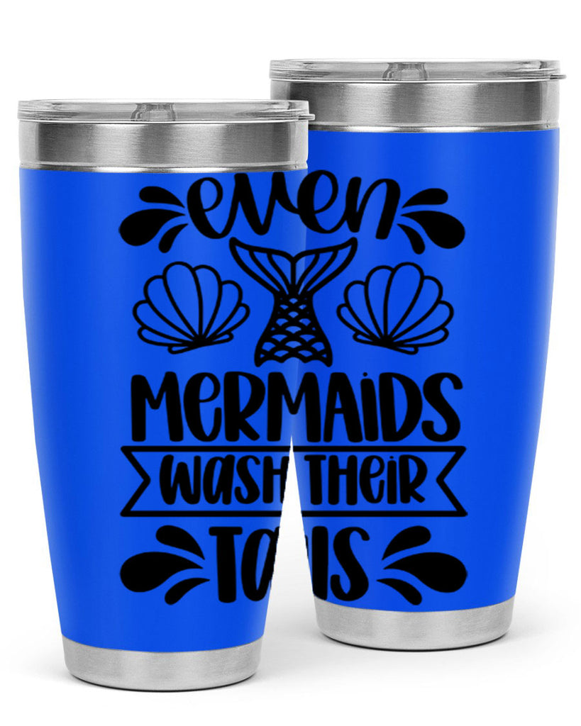 even mermaids wash their tails 42#- bathroom- Tumbler