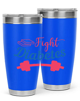 fight diabetes Style 38#- diabetes- Tumbler