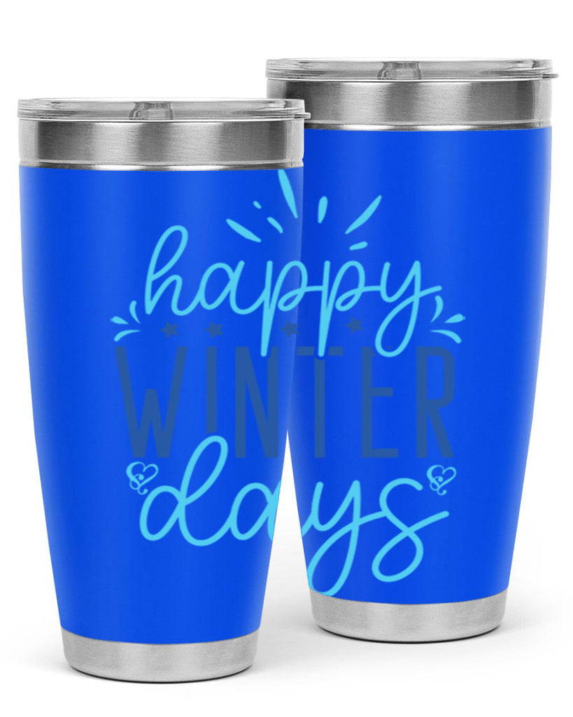 happy winter days 121#- winter- Tumbler