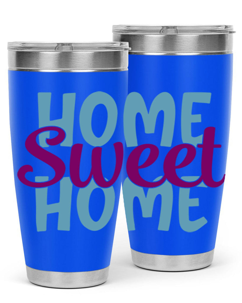 home sweet home 28#- home- Tumbler