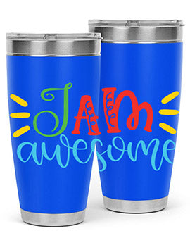 i am awesome Style 18#- autism- Tumbler