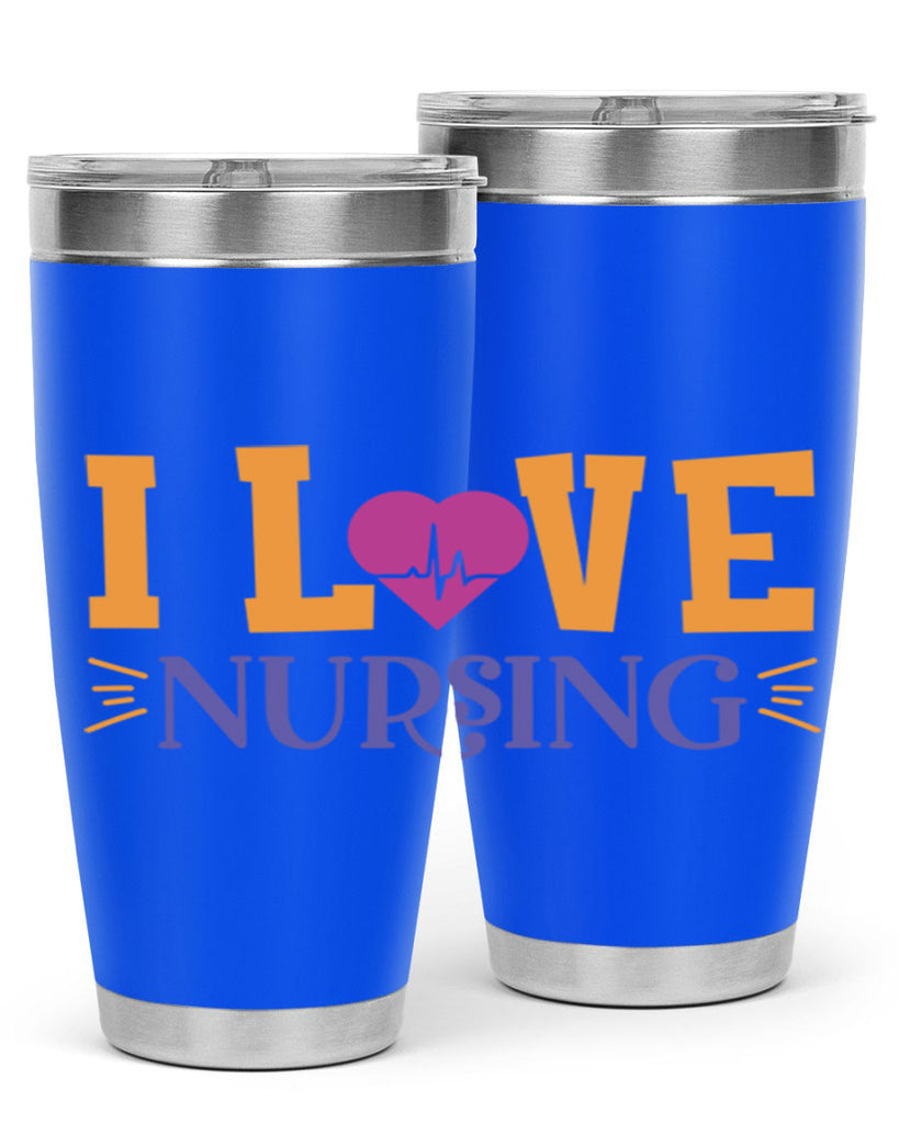 i love nursing Style 379#- nurse- tumbler