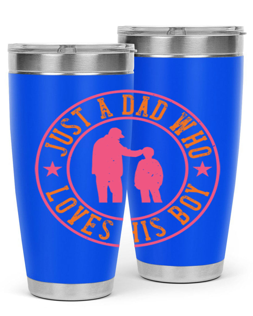 just a dad who loves his boy 192#- fathers day- Tumbler