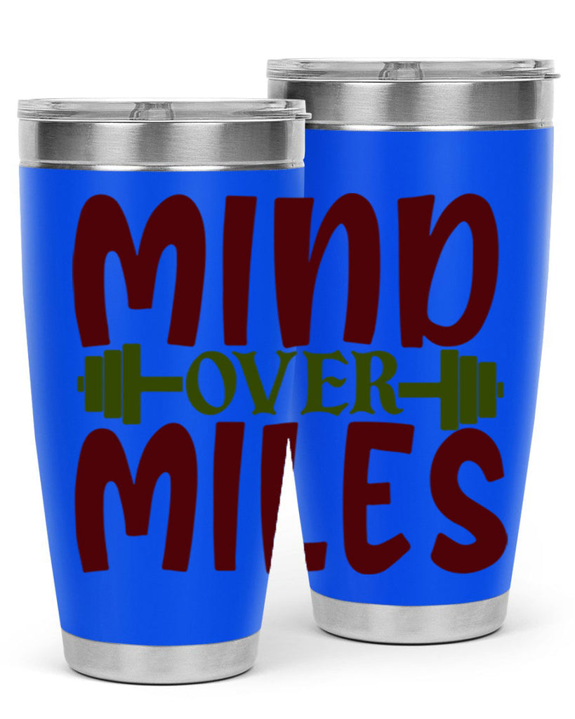 mind over miles 29#- gym- Tumbler