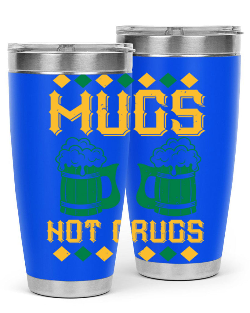 mugs not drugs 59#- beer- Tumbler