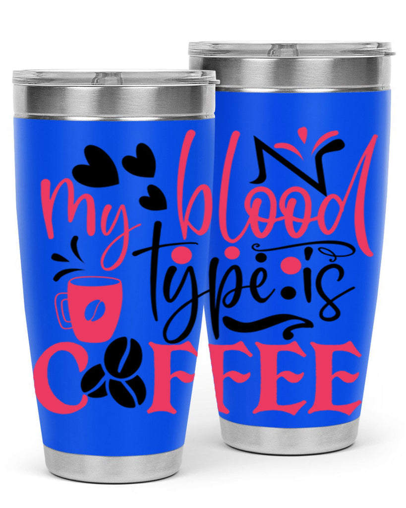 my blood type is coffee Style 375#- nurse- tumbler