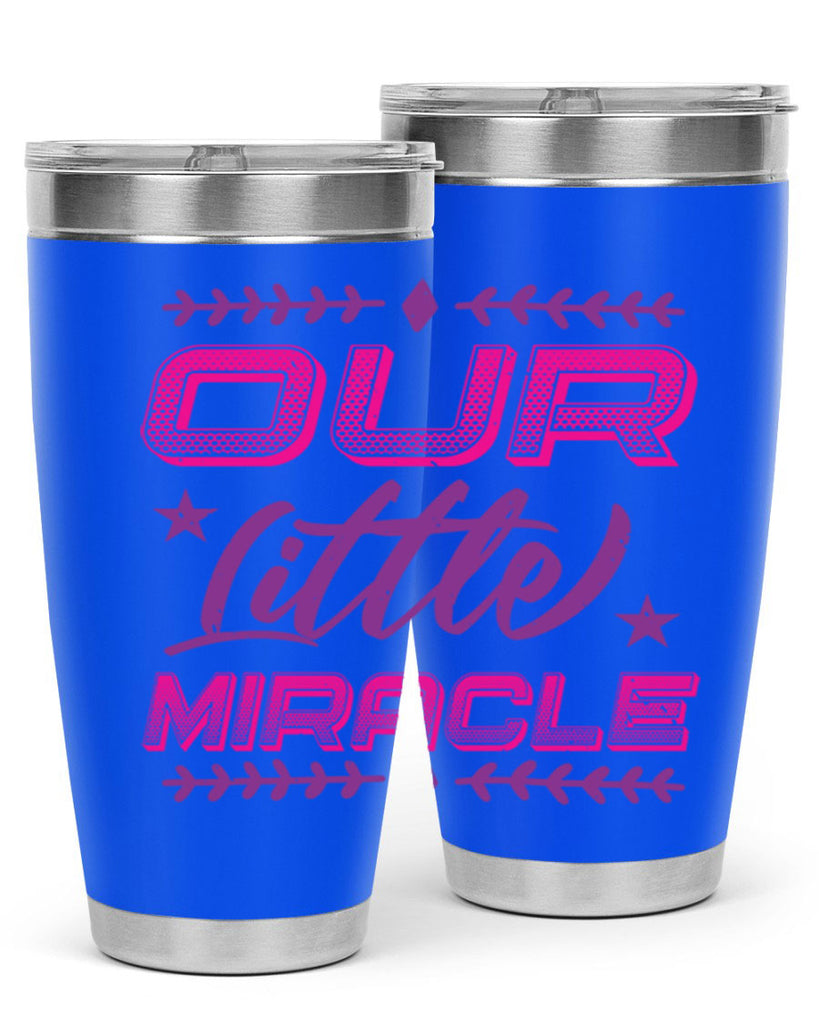 our little miracle Style 23#- baby shower- tumbler