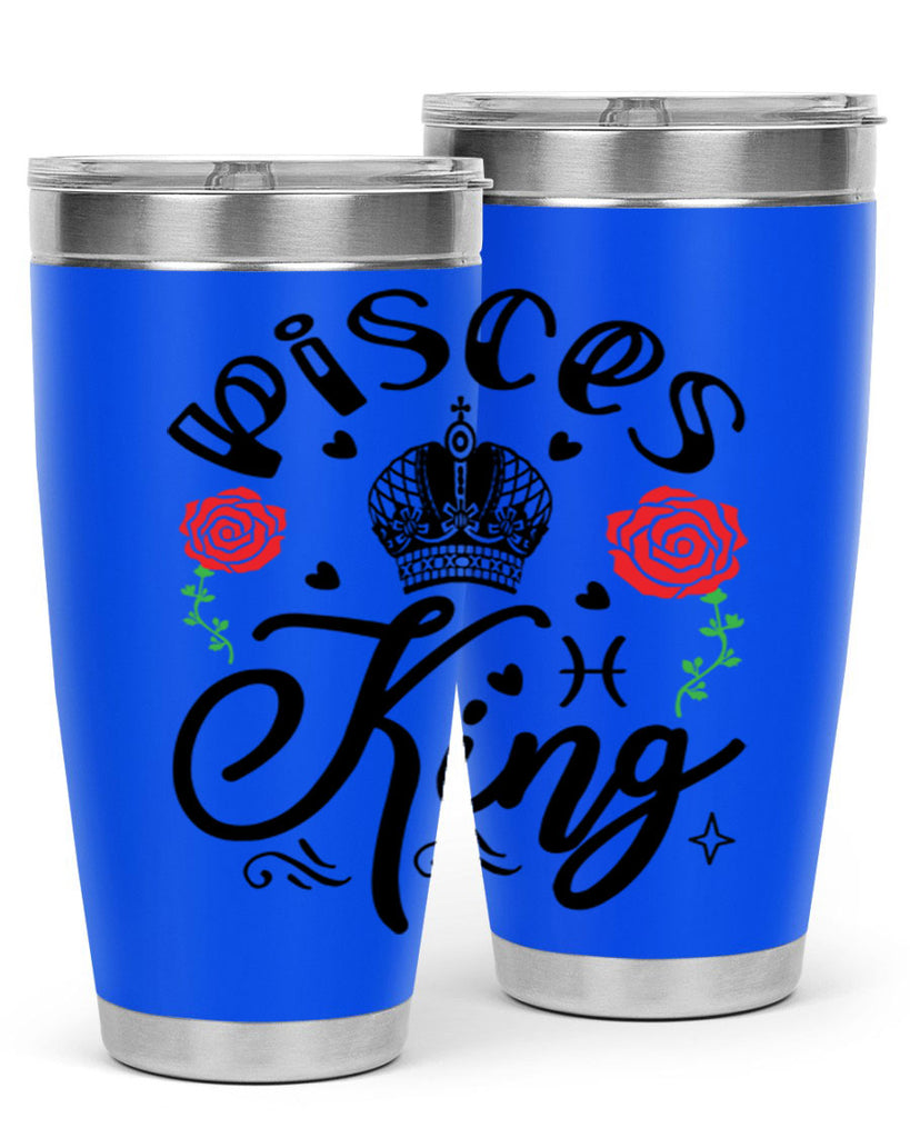 pisces king 375#- zodiac- Tumbler