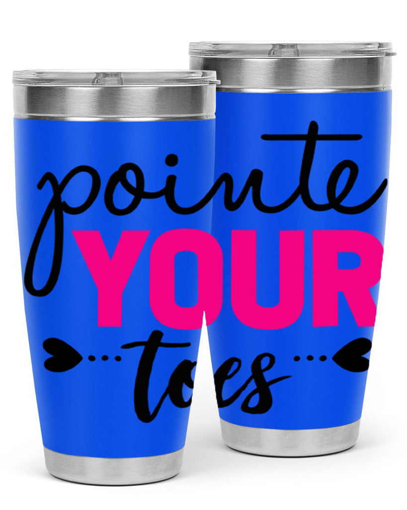 pointe your toes 71#- ballet- Tumbler