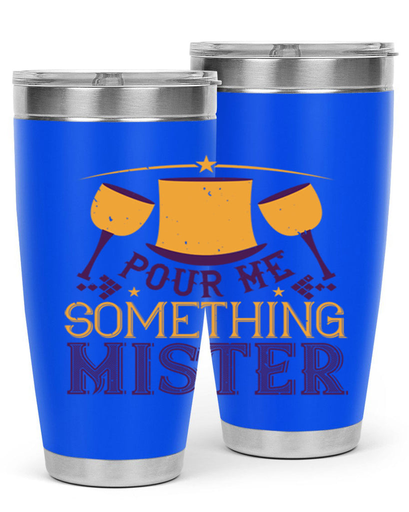 pour me something mister 38#- mardi gras- Tumbler