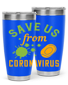save us from coronavirus Style 24#- corona virus- Tumbler