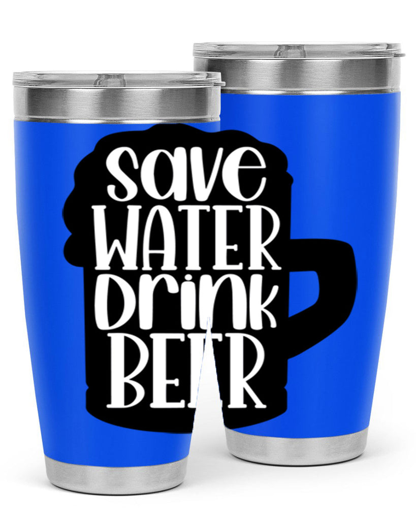 save water drink beer 23#- beer- Tumbler
