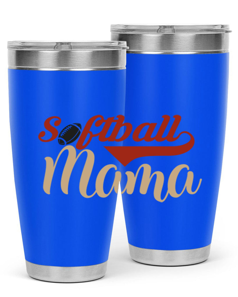 softball mama 2275#- softball- Tumbler