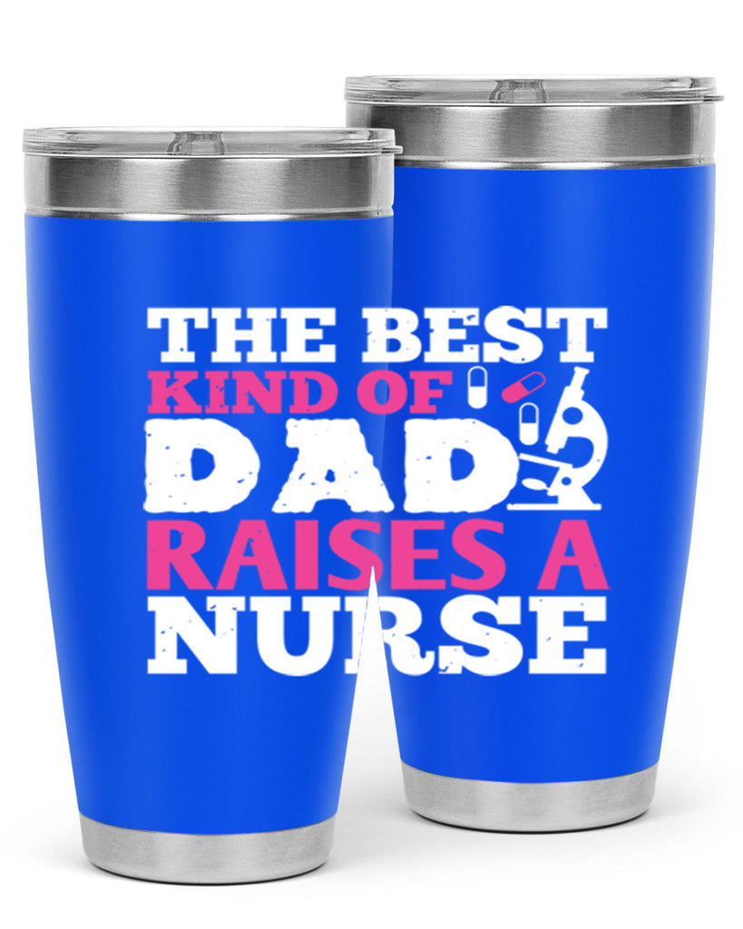 the best kind of raises a nurse Style 240#- nurse- tumbler