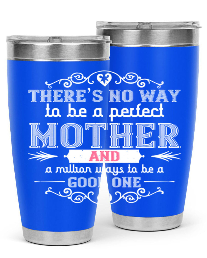 there’s no way 36#- mom- Tumbler