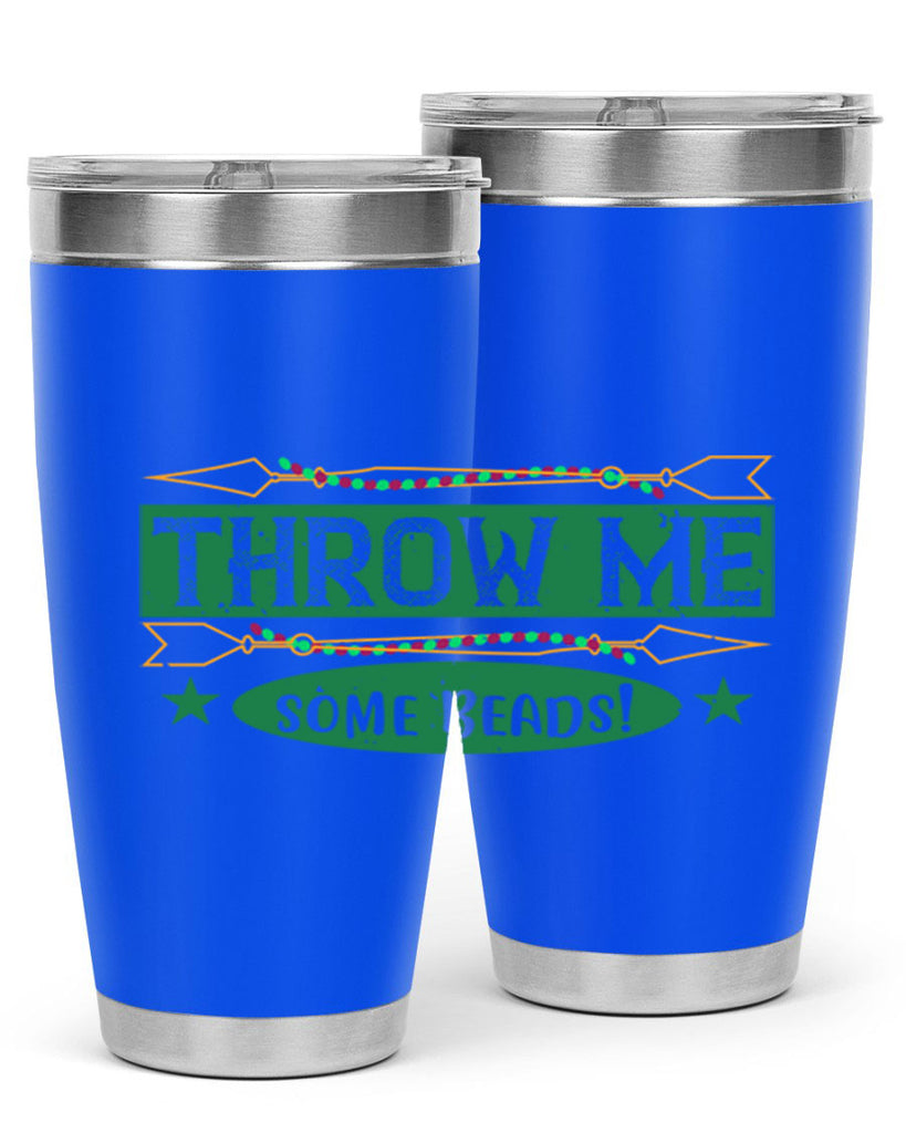 throw me some beads 34#- mardi gras- Tumbler