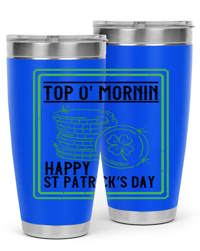 top o mornin happy st patrick’s day Style 8#- St Patricks Day- Tumbler