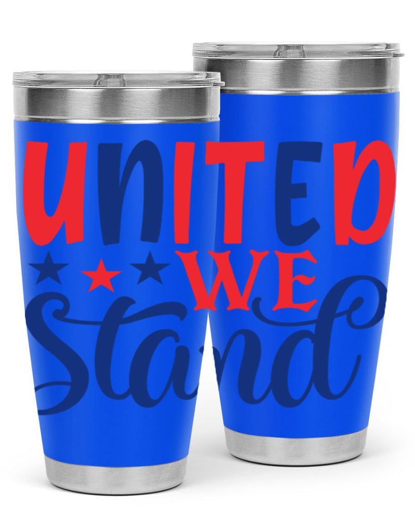 united we stand Style 75#- Fourt Of July- Tumbler