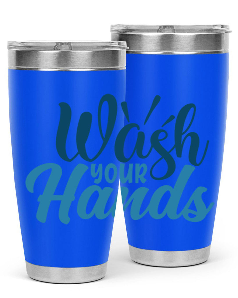 wash your hands 52#- bathroom- Tumbler