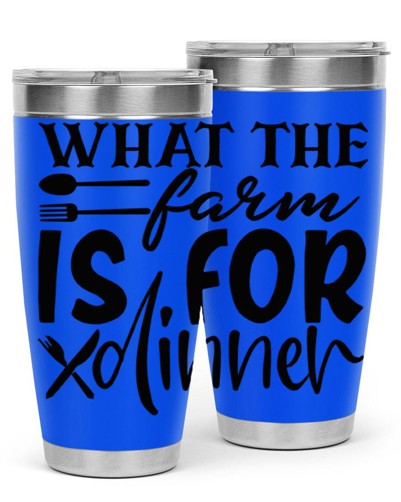 what the farm is for dinner 72#- kitchen- Tumbler