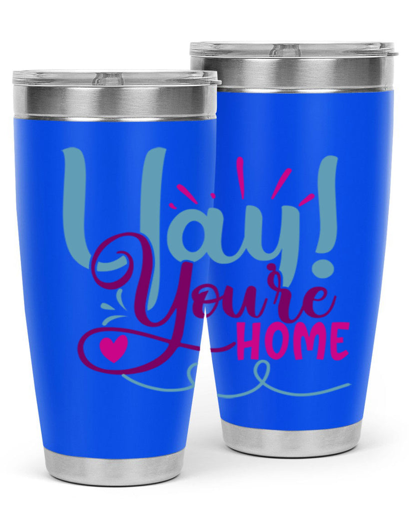 yay youre home 7#- family- Tumbler