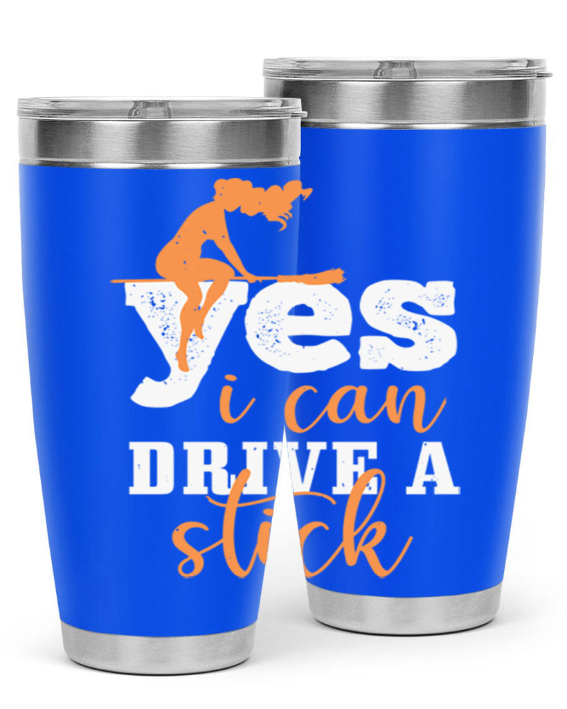 yesi can drive a stick 120#- halloween- Tumbler