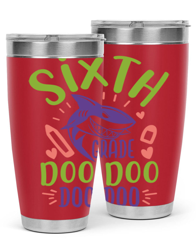 6th grade doo doo 1#- 6th grade- Tumbler