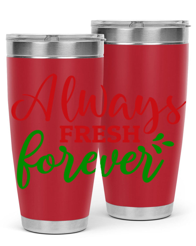 Always Fresh Forever 10#- winter- Tumbler