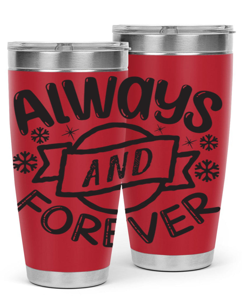 Always and forever 16#- winter- Tumbler