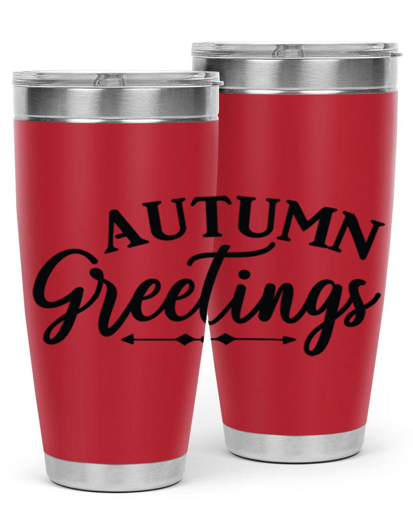 Autumn Greetings 16#- fall- Tumbler