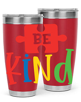 Be Kind Style 9#- autism- Tumbler