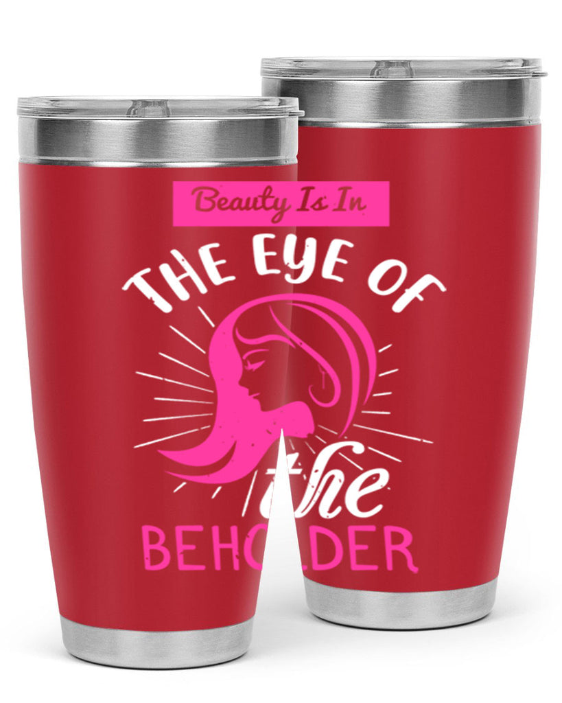 Beauty is in the eye of the beholder Style 169#- make up- Tumbler