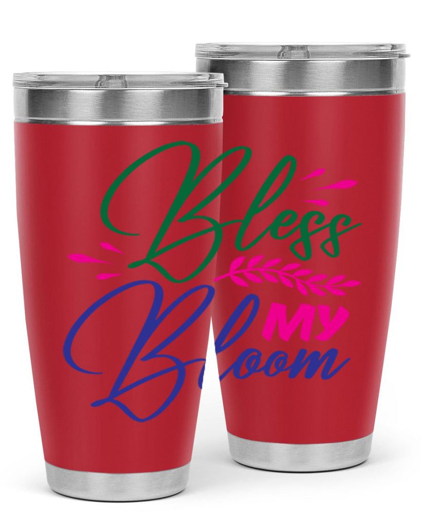 Bless My Bloom 37#- spring- Tumbler