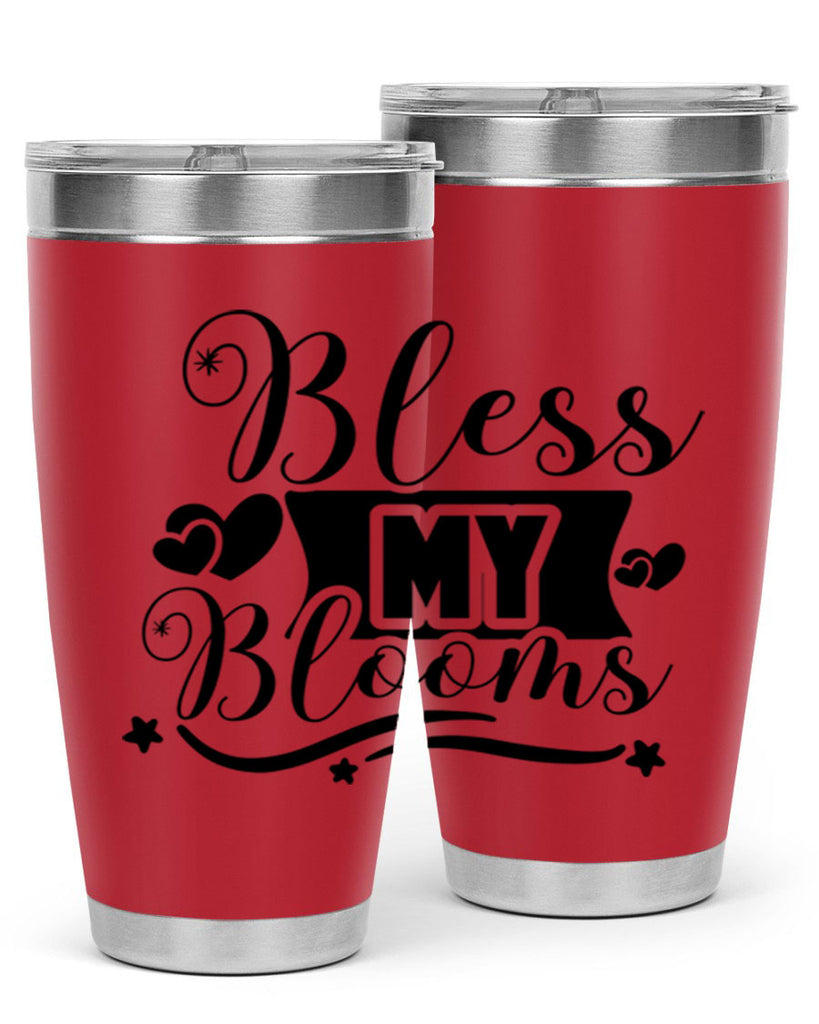 Bless My Blooms 40#- spring- Tumbler