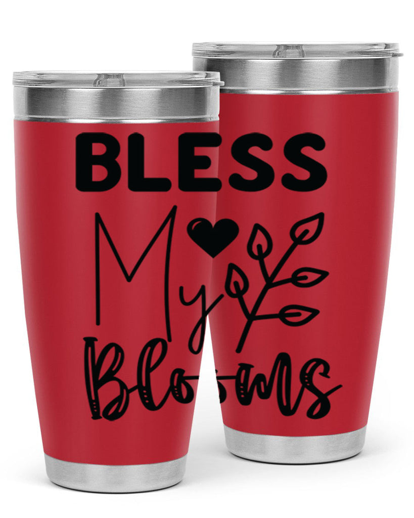 Bless My Blooms 44#- spring- Tumbler