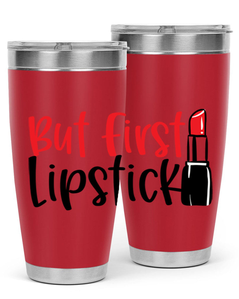 But First Lipstick Style 246#- make up- Tumbler