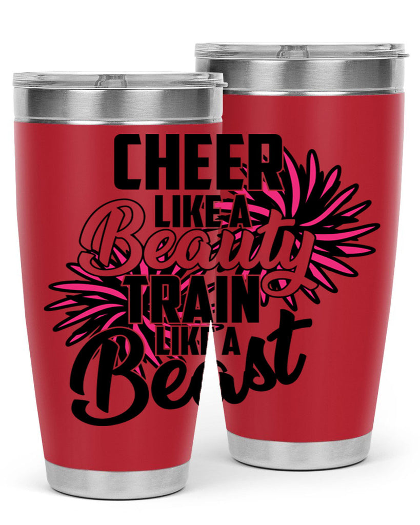 Cheer like a Beauty Train like a Beast 1388#- cheer- Tumbler
