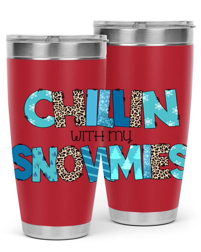 Chillin with my snowmies 43#- winter- Tumbler