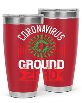 Corona Virus Ground Zero Style 5#- corona virus- Tumbler