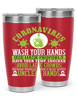 Coronavirus Wash Your Hands Use Style 1#- corona virus- Tumbler
