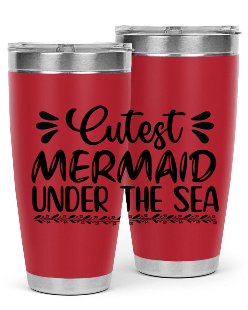 Cutest mermaid under the sea 105#- mermaid- Tumbler