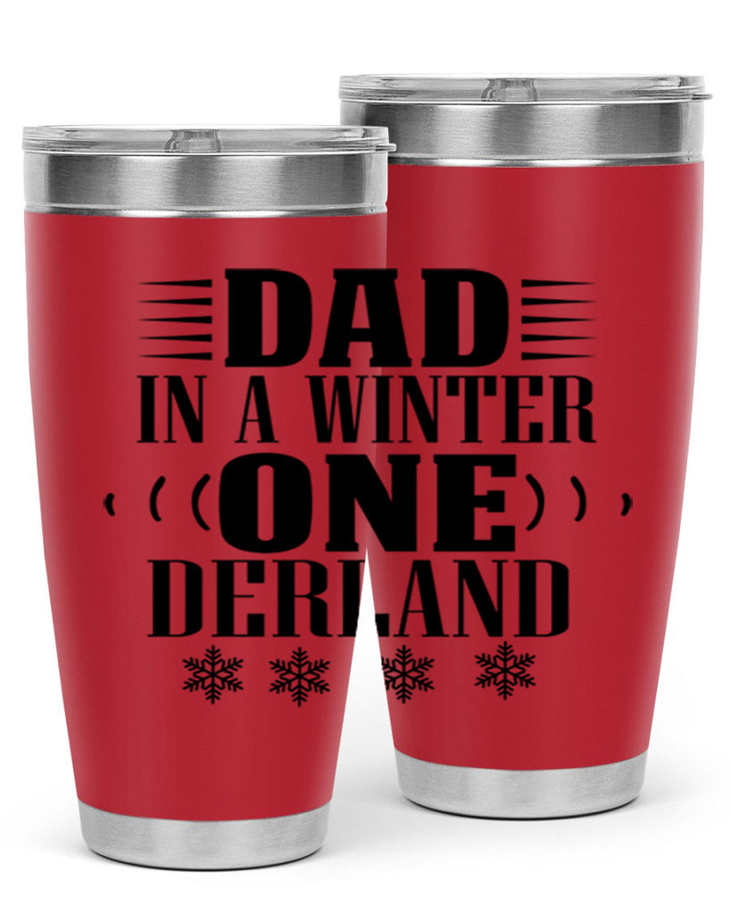 DAD IN A WINTER ONE DERLAND 91#- winter- Tumbler