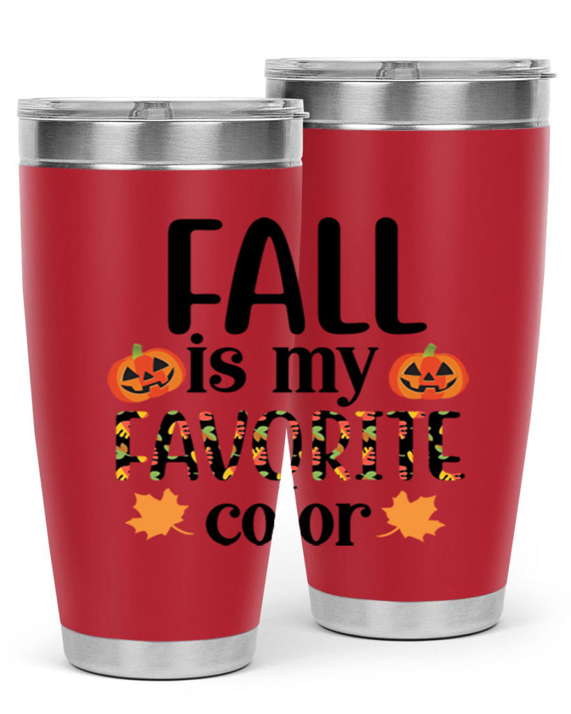 Fallismyfavoritecolor 157#- fall- Tumbler