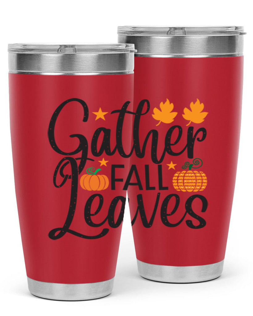 Gatherfallleaves 189#- fall- Tumbler