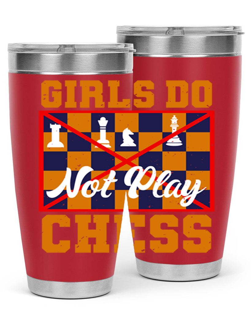 Girls do not play chess 49#- chess- Tumbler