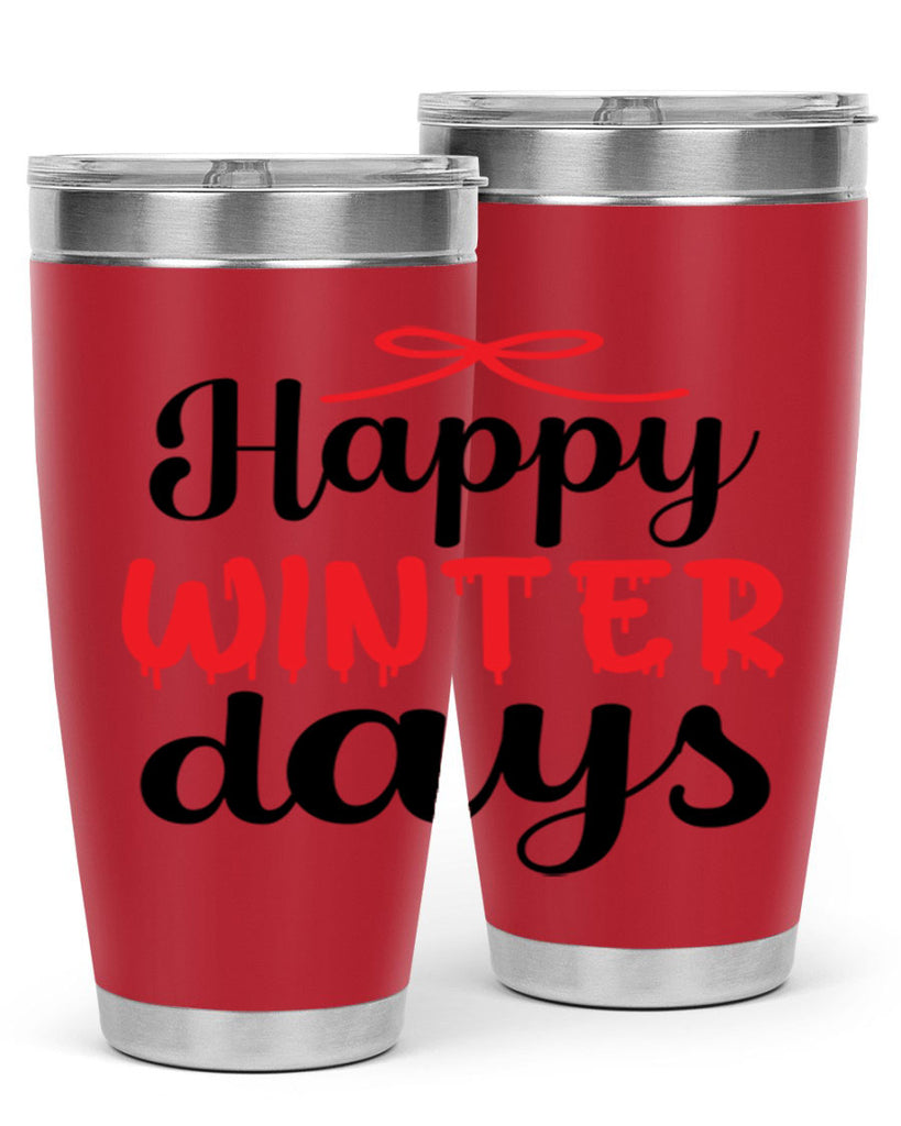 Happy winter days 123#- winter- Tumbler