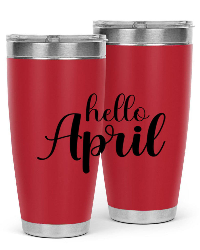 Hello april  219#- spring- Tumbler