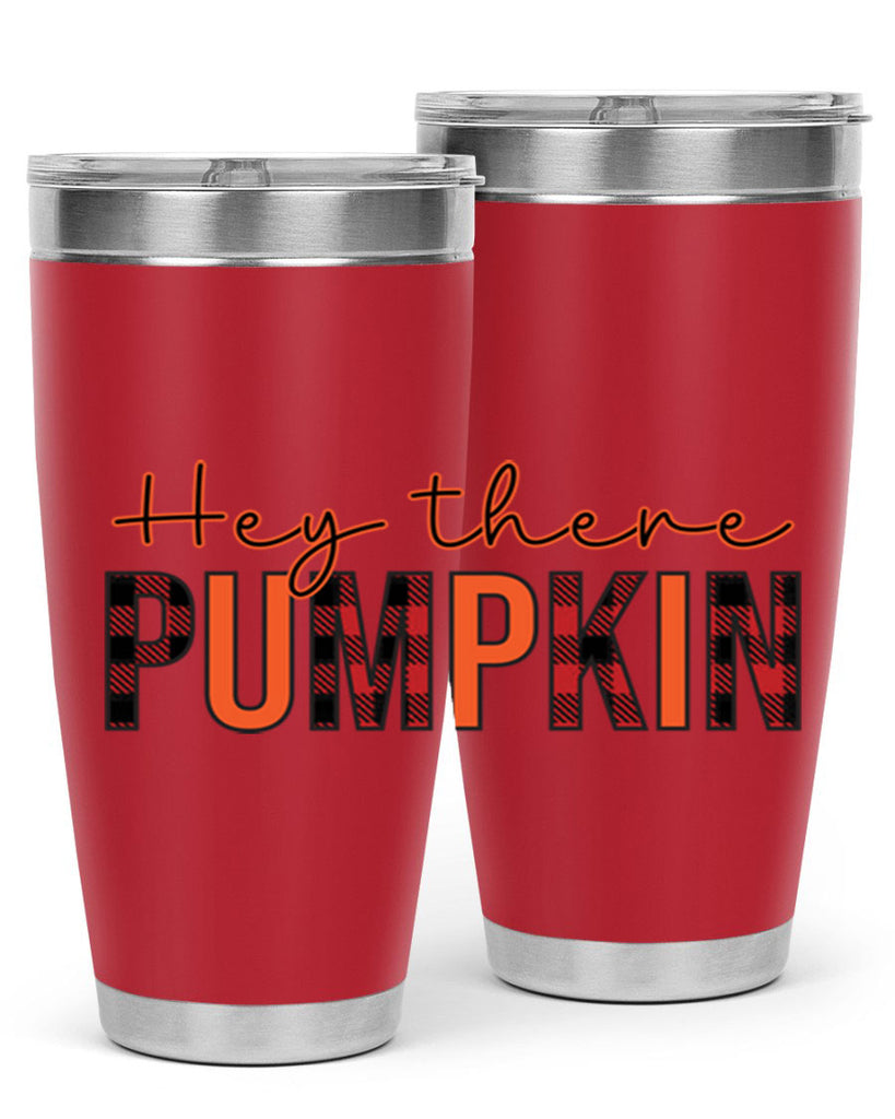 Hey there pumpkin 306#- fall- Tumbler